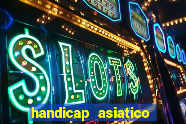 handicap asiatico 0.0 -0.5 bet365